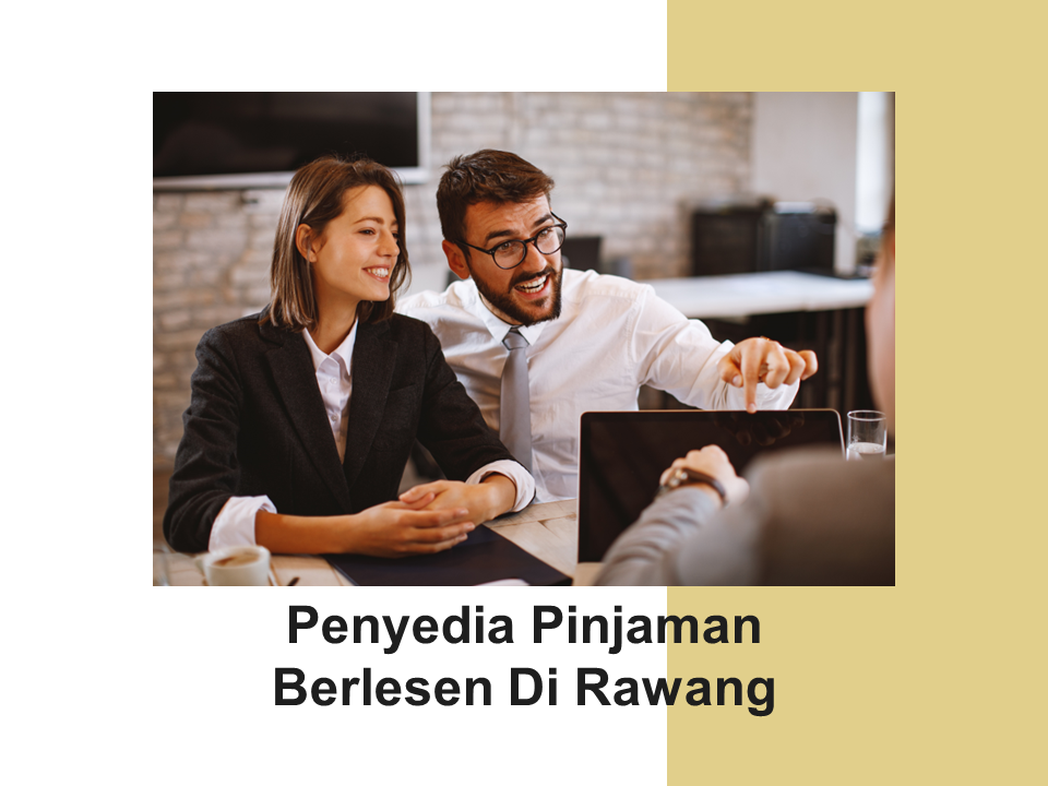 Pinjaman Wang Berlesen Rawang - Pinjaman2u